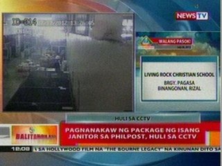 Pagnanakaw ng package ng isang janitor sa Philpost, huli sa CCTV