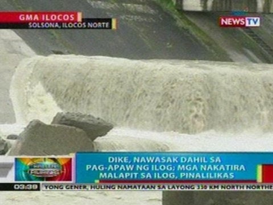 BP: Dike sa Ilocos Norte, nawasak dahil sa pag-apaw ng ilog