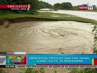 BP: Abra river, patuloy ang pag-apaw