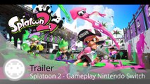 Trailer - Splatoon 2 (Gameplay Nintendo Switch)