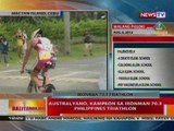 BT: Australyano, kampeon sa ironman 70.3 Philippines Traithlon sa Cebu