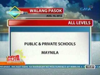 UB: Walang klase sa lahat ng antas sa public and private schools sa Maynila (Aug. 10, 2012)