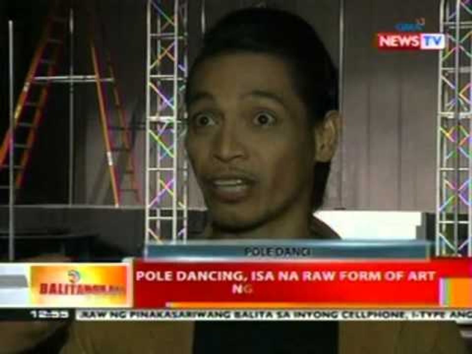 BT: Pole dancing, isa na raw form of art ng mga pinoy