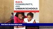 FREE [PDF]  Race, Community, and Urban Schools: Partnering with African American Families