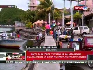 QRT: Bicol task force, tututok sa kaligtasan ng mga residente sa gitna ng banta ng bagyong Helen
