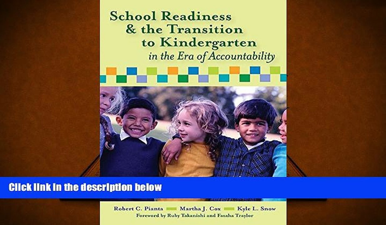 Kindle eBooks  School Readiness and the Transition to Kindergarten in the Era of Accountability
