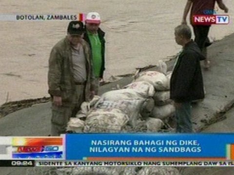 NTG: Nasirang bahagi ng dike sa Botolan, Zambales, nilagyan na ng sandbags