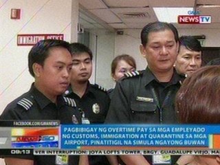 NTG: Pagbibigay ng OT pay sa mga taga Customs, Immigration at Quarantine sa mga airport, pinatitigil