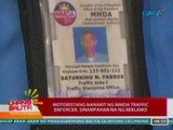 UB: Motoristang nanakit ng MMDA traffic enforcer, sinampahan na ng reklamo