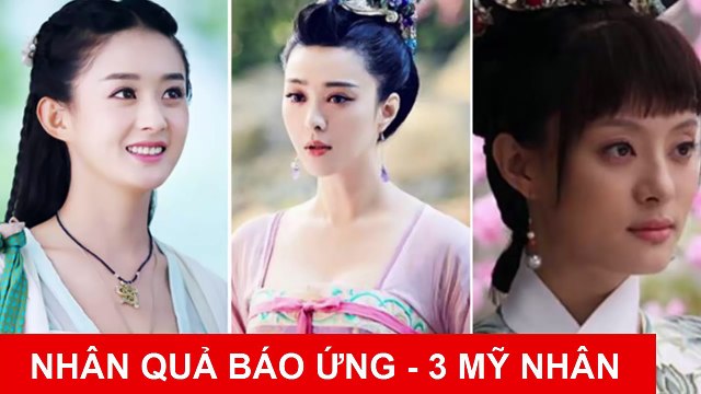 ☀Chuyện Nhân Quả Báo Ứng☀ 3 MỸ NHÂN BỊ BÁO ỨNG TỪ CHA