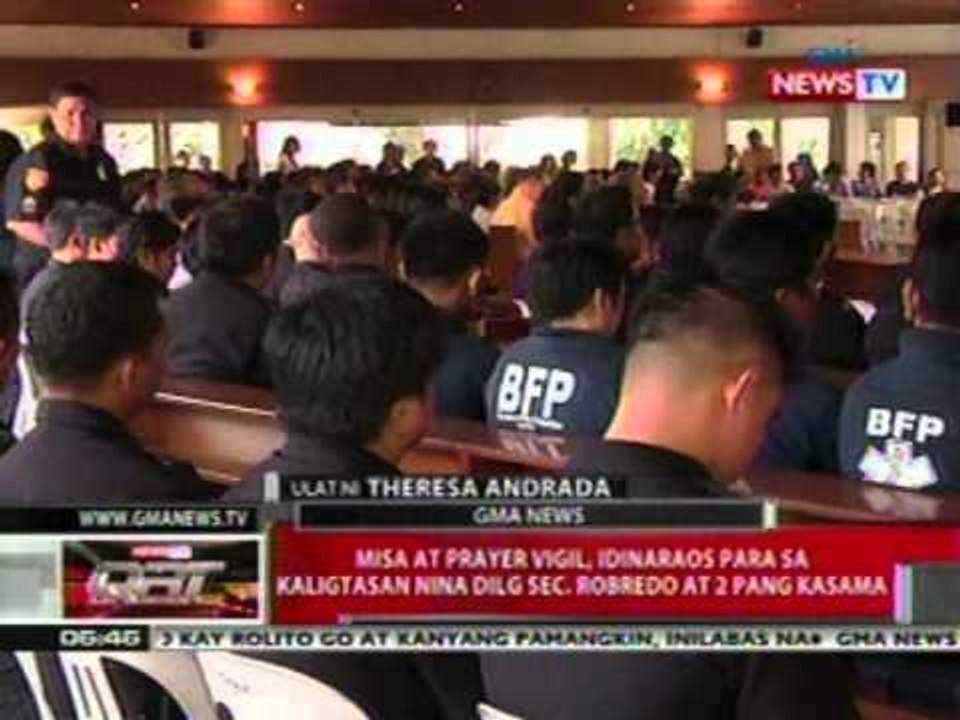 QRT:  Misa at prayer vigil, idinaraos para sa kaligtasan nina DILG Sec. Robredo at 2 pang kasama