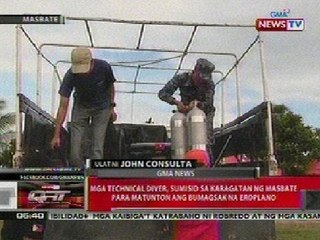 QRT: Mga technical diver, sumisid sa karagatan ng Masbate para matunton ang bumagsak na eroplano