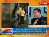 NTG: Panig ng mga kawani ng NAIA na apektado ng pag-aalis ng overtime pay