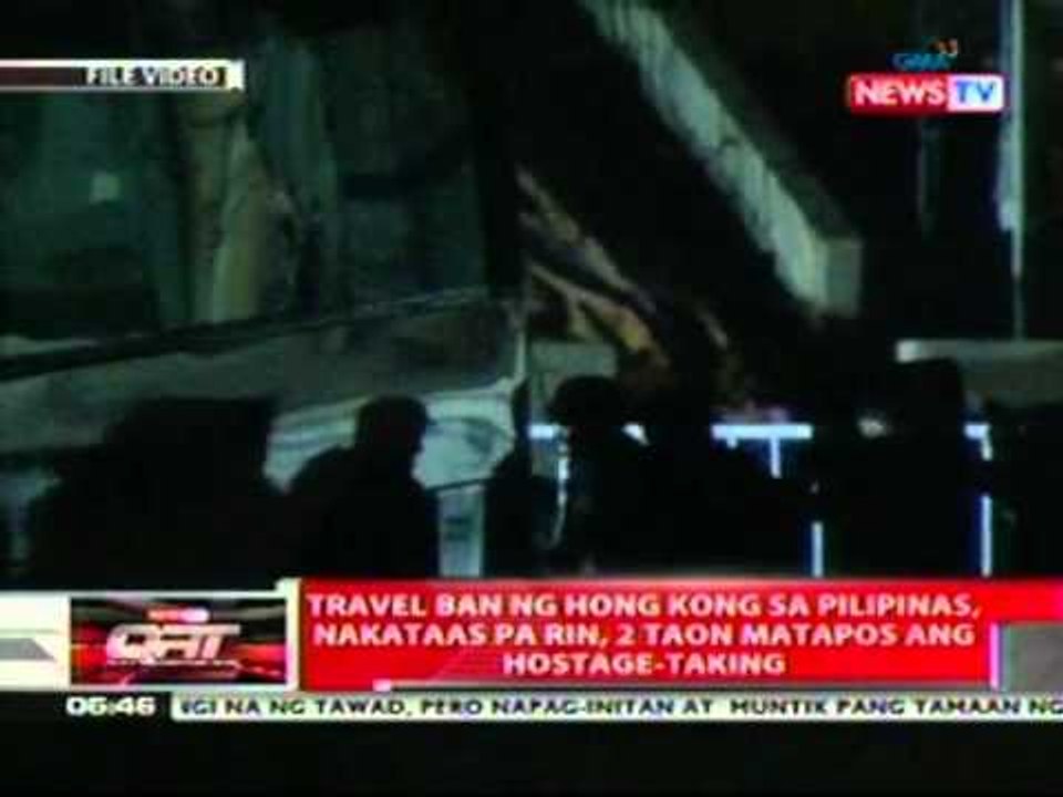 QRT: Travel ban ng Hong Kong sa Pilipinas, nakataas pa rin, 2 taon matapos ang hostage-taking