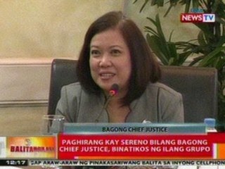 BT: Paghirang kay Sereno bilang bagong chief justice, binatikos ng ilang grupo