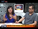 FTW: Ginebra Draft Debate- Chris Ellis vs Chris Tiu