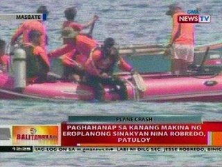 BT: Paghahanap sa kanang makina ng eroplanong sinakyan nina robredo, patuloy