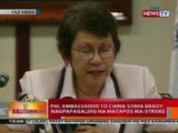 BT: PHL Ambassador to China Sonia Brady, nagpapagaling na matapos ma-stroke