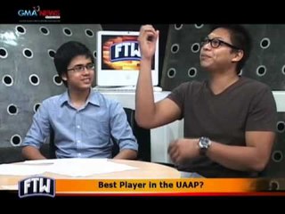 FTW: Best Player in the UAAP