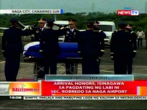 BT: Arrival honors, isinagawa sa pagdating ng labi ni Sec. Robredo sa Naga Airport