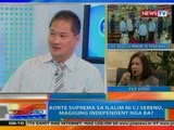 NTG: Korte Suprema sa ilalim ni CJ Sereno, magiging independent nga ba?