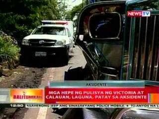 BT: Mga hepe ng pulisya ng Victoria at Calauan, Laguna, patay sa askidente
