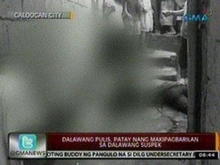 24Oras: 2 pulis sa Caloocan, patay nang makipagbarilan sa 2 suspek