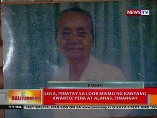 BT: Lola sa Makati, pinatay sa loob mismo ng kanyang kwarto