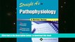 BEST PDF  Straight A s in Pathophysiology [DOWNLOAD] ONLINE