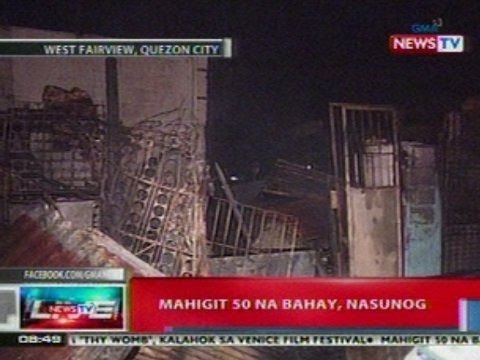 NTVL: Mahigit 50 na bahay, nasunog sa West Fairview, QC