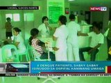 BP: 8 dengue patients, sabay-sabay isinugod sa ospital sa Laoag, Ilocos Norte