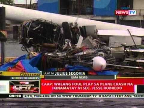 QRT: CAAP: Walang foul play sa plane crash na ikinamatay ni Sec. Robredo