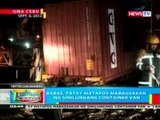 BP: Babae sa Cebu City, patay matapos mabagsakan ng sinilungang container van