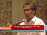 UB: Bagong DILG Sec. Mar Roxas, sasailalim na sa confirmaton hearing ng Commission on Appointments