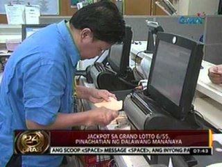 24 Oras: Jackpot sa grand lotto 6/55, pinaghatian ng 2 mananaya