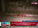 NTVL: Lalaking hinihinalang holdaper, patay sa pamamaril sa QC