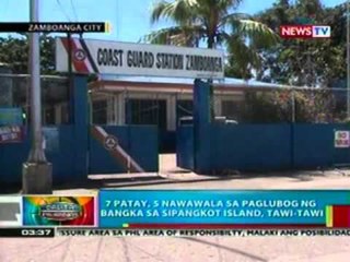 BP: 7 patay, 2 nawawala sa paglubog ng bangka sa Sipangkot island, tawi-tawi