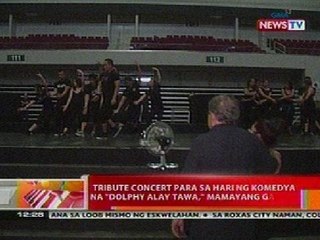 BT: Tribute concert para sa hari ng komedya na 'Dolphy Alawy Tawa', mamayang gabi na