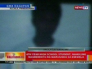 BT: 4th year high school student sa Pangasinan, nahuling nagbebenta ng maijuana sa eskwela