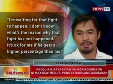 BT: Pacquiao, payag daw sa mga kondisyon ni Mayweather, Jr. para sa kanilang bakbakan