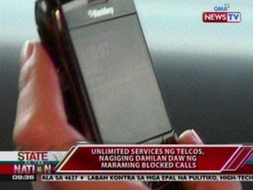 SONA: Unlimited services ng telcos, nagiging dahilan daw ng maraming blocked calls
