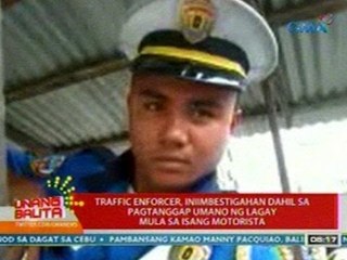 UB: Pasig traffic enforcer, iniimbestigahan dahil sa pagtanggap umano ng lagay