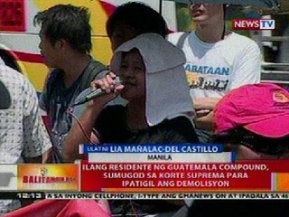 BT: Ilang residente ng Guatemala compound sa Makati, sumugod sa SC para ipatigil ang demolisyon