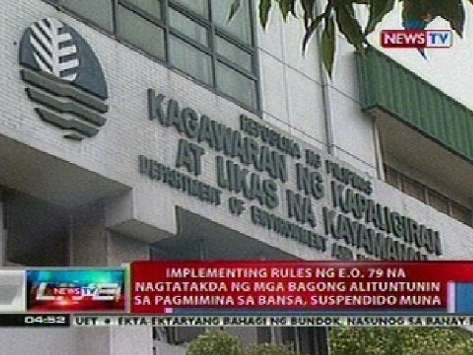 NTL: Implementing rules ng E.O. 79 na nagtatakda ng mga bagong alituntunin sa pagmimina, suspendido