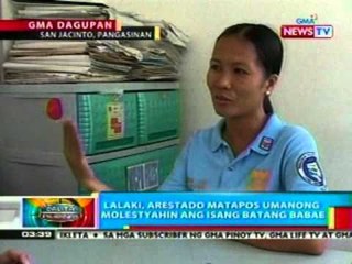 BP: Lalaki sa Pangasinan, arestado matapos umanong molestyahin ang isang batang baba