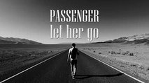 Passenger Let Her Go (Lyrics)