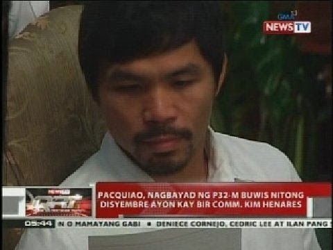 QRT: Pacquiao, nagbayad ng P32-m buwis nitong Disyembre ayon kay BIR Comm. Kim Henares