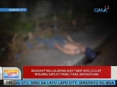 UB: Bangkay ng lalaking may takip ang ulo at walang saplot pang itaas, natagpuan sa QC