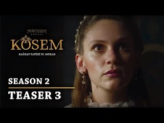 "Magnificent Century Kosem" Season 2 Teaser 3 - English Subtitles