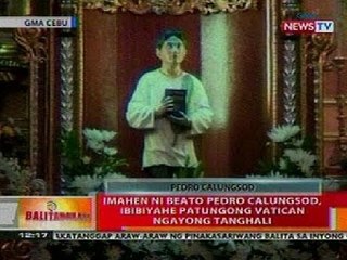 BT: Imahen ni Beato Pedro Calungsod, ibibyahe patugong Vatican ngayong tanghali